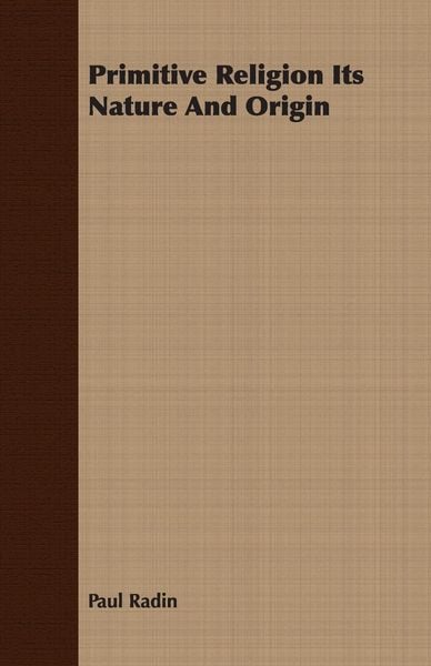 Produktbild: Primitive Religion Its Nature And Origin