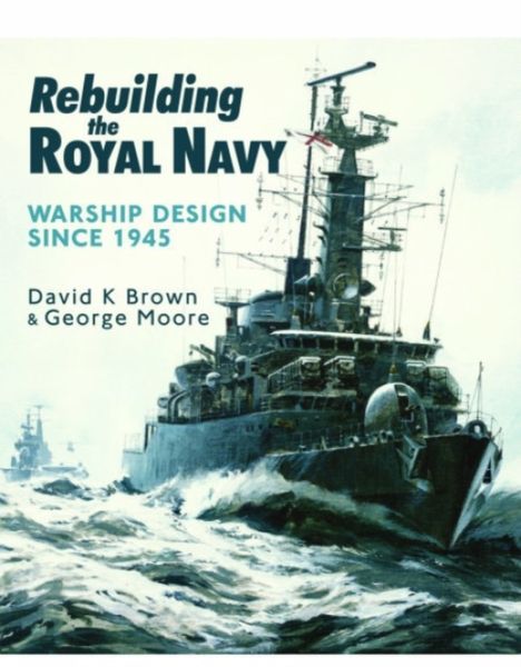 Produktbild: Rebuilding the Royal Navy