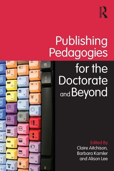 Produktbild: Publishing Pedagogies for the Doctorate and Beyond