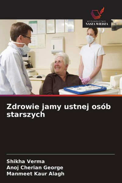 Produktbild: Zdrowie jamy ustnej os&oacute;b starszych