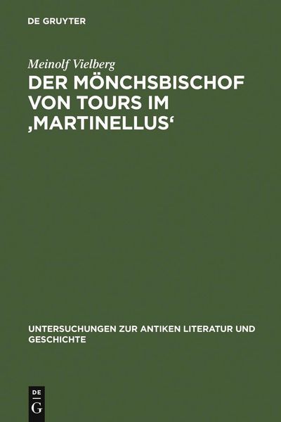 Produktbild: Der M&ouml;nchsbischof von Tours im 'Martinellus'