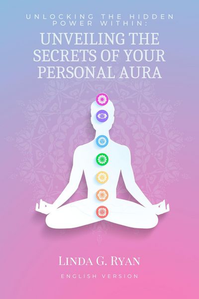 Produktbild: Unlocking the Hidden Power Within: Unveiling the Secrets of Your Personal Aura