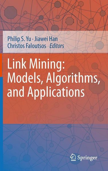 Produktbild: Link Mining: Models, Algorithms, and Applications