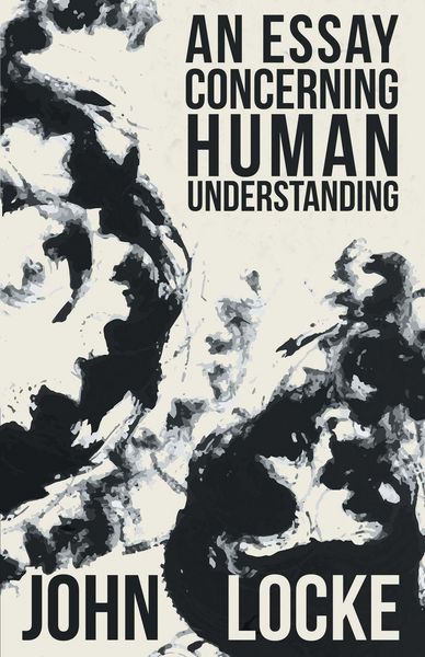 Produktbild: An Essay Concerning Human Understanding
