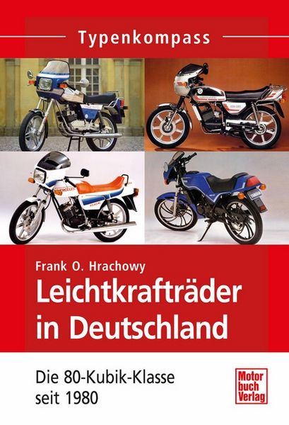 Produktbild: Hrachowy, F: Leichtkraftr&auml;der in Deutschland