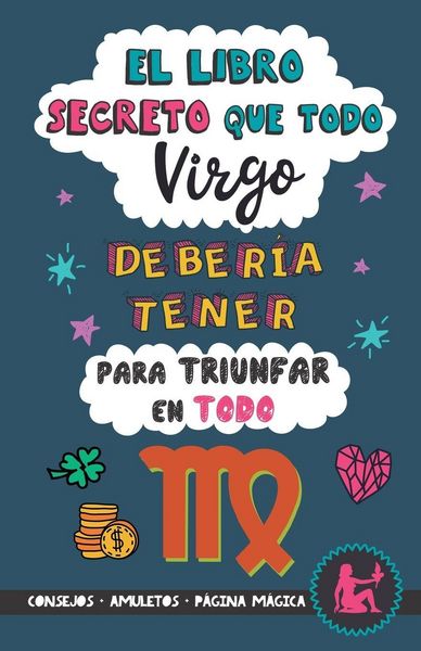 Produktbild: El libro secreto que todo Virgo deber&iacute;a tener para triunfar en todo
