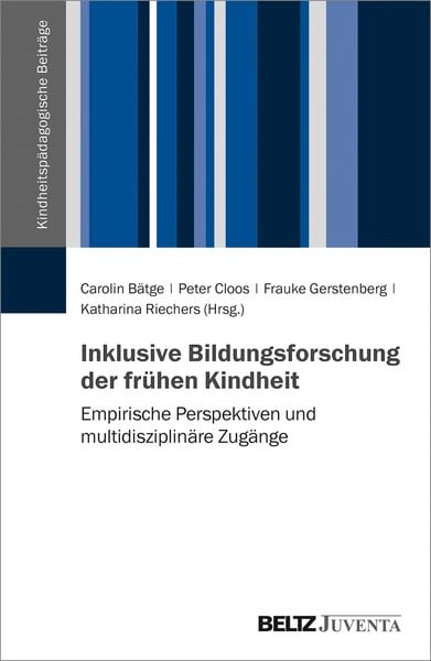 Inklusive Bildungsforschung der frühen Kindheit, Taschenbuch von , Juventa Verlag ein Imprint der Beltz Verlagsgruppe GmbH & Co. KG, 978-3-7799-6321-9