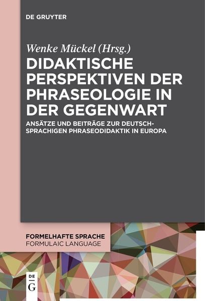 Produktbild: Didaktische Perspektiven der Phraseologie in der Gegenwart