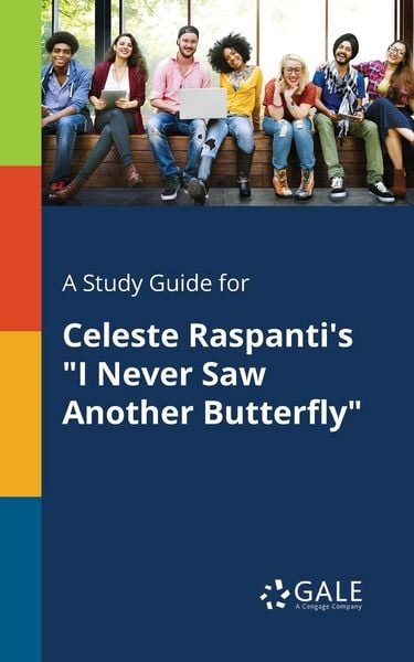 Produktbild: A Study Guide for Celeste Raspanti's "I Never Saw Another Butterfly"