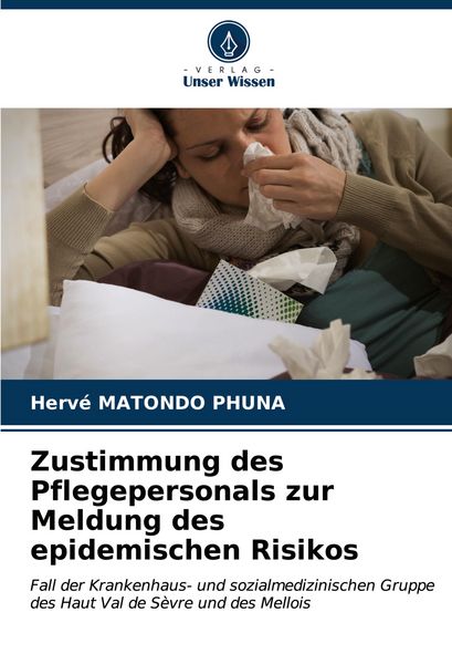 Produktbild: Zustimmung des Pflegepersonals zur Meldung des epidemischen Risikos