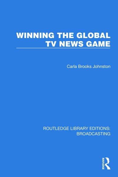 Produktbild: Winning the Global TV News Game