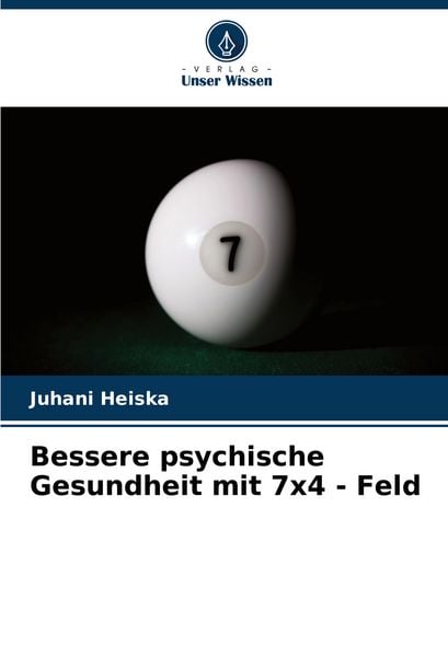 Produktbild: Bessere psychische Gesundheit mit 7x4 - Feld