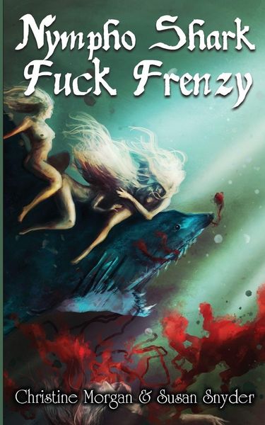 Produktbild: Nympho Shark Fuck Frenzy