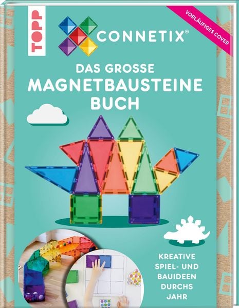 Produktbild: Das gro&szlig;e Magnetbausteine Buch. ConnetixTiles