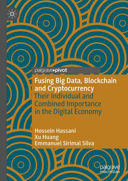 Produktbild: Fusing Big Data, Blockchain and Cryptocurrency
