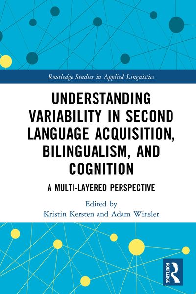 Produktbild: Understanding Variability in Second Language Acquisition, Bilingualism, and Cognition