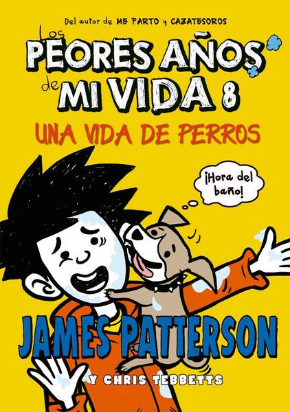 Produktbild: Los peores a&ntilde;os de mi vida 8 : Una vida de perros