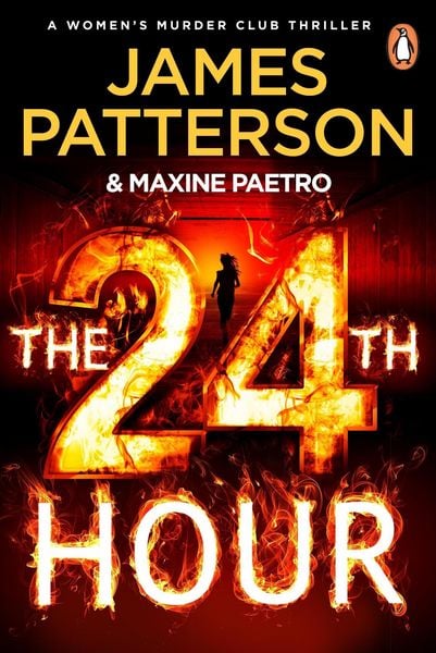 The 24th Hour, Taschenbuch von James Patterson, Vermilion, 9781529160130