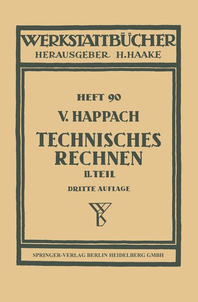 Technisches Rechnen, Taschenbuch von V. Happach, Springer Berlin, 9783540014362