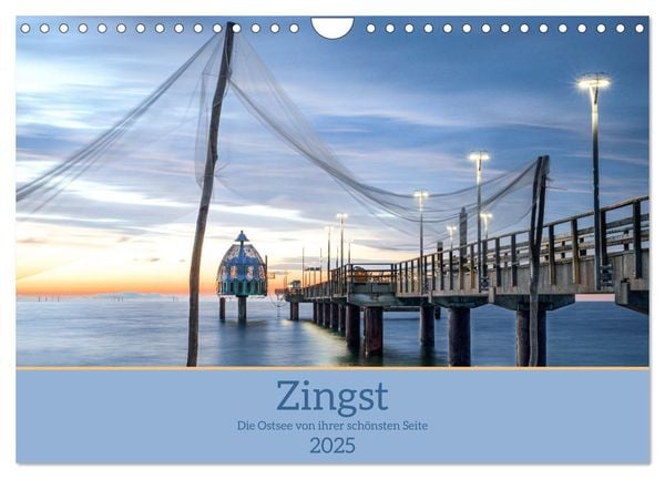 Zingst - die Ostsee von ihrer schönsten Seite (Wandkalender 2025 DIN A4 quer), CALVENDO Monatskalender