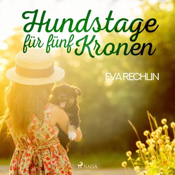 Hundstage für fünf Kronen (Ungekürzt) - Eva Rechlin, Audio, 9788711750025