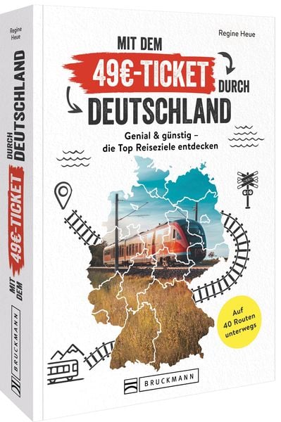 Mit dem 49€-Ticket durch Deutschland