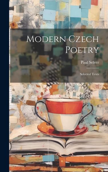 Produktbild: Modern Czech Poetry: Selected Texts