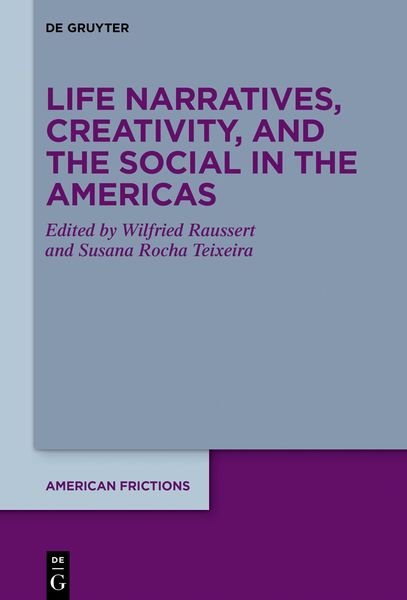Produktbild: Life Narratives, Creativity, and the Social in the Americas