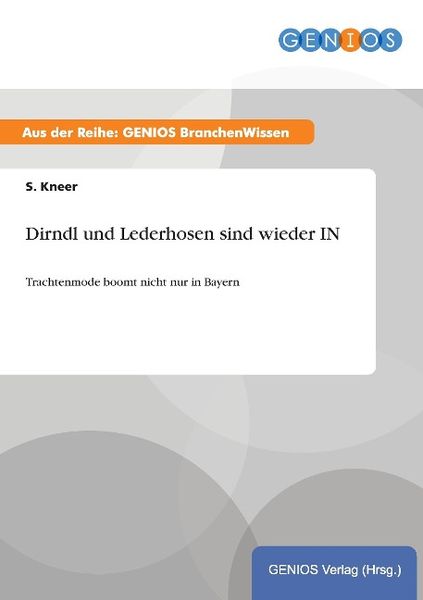 Produktbild: Dirndl und Lederhosen sind wieder IN