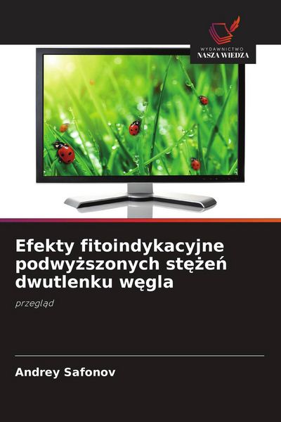 Produktbild: Efekty fitoindykacyjne podwy&iquest;szonych st&iquest;&iquest;e&iquest; dwutlenku w&iquest;gla