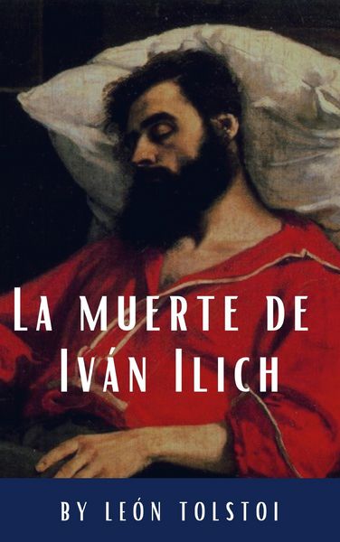 Produktbild: La muerte de Iv&aacute;n Ilich