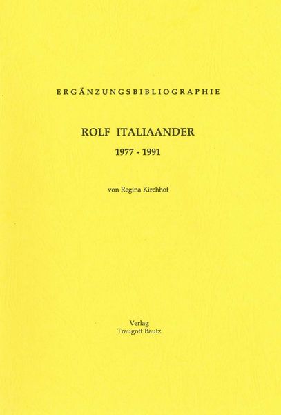 Produktbild: Erg&auml;nzungsbibliographie Rolf Italiaander 1977 - 1991