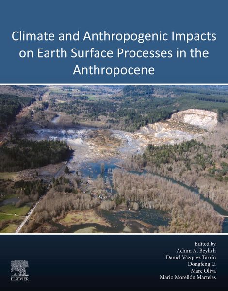 Produktbild: Climate and Anthropogenic Impacts on Earth Surface Processes in the Anthropocene