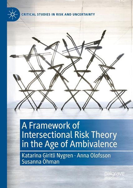Produktbild: A Framework of Intersectional Risk Theory in the Age of Ambivalence