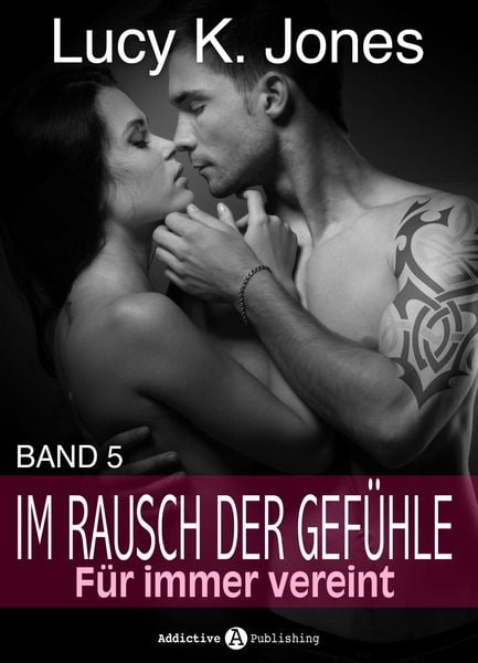Produktbild: Im Rausch der Gef&uuml;hle - F&uuml;r immer vereint, 5