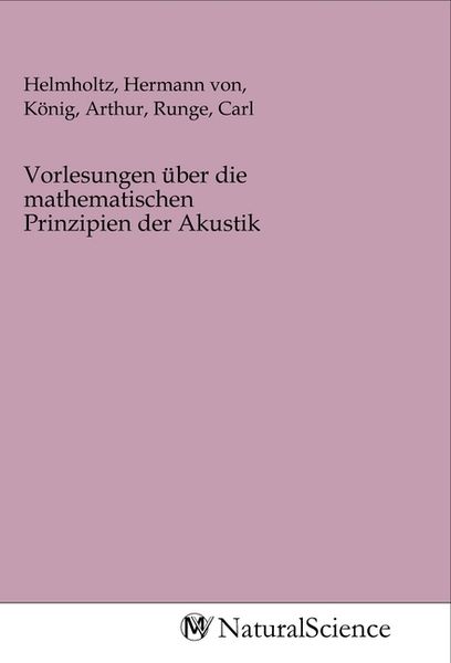 Produktbild: Vorlesungen &uuml;ber die mathematischen Prinzipien der Akustik