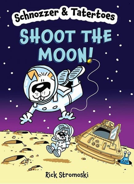 Produktbild: Schnozzer & Tatertoes: Shoot the Moon!