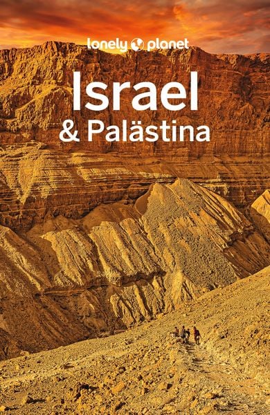 LONELY PLANET Reiseführer Israel & Palästina, Taschenbuch von Jenny Walker, MairDuMont, 9783575010643
