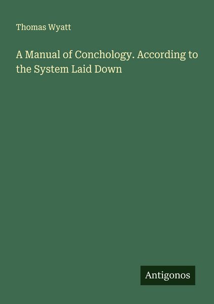 Produktbild: A Manual of Conchology. According to the System Laid Down