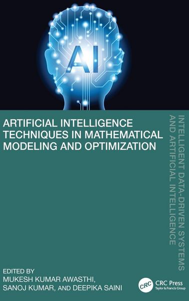 Produktbild: Artificial Intelligence Techniques in Mathematical Modeling and Optimization