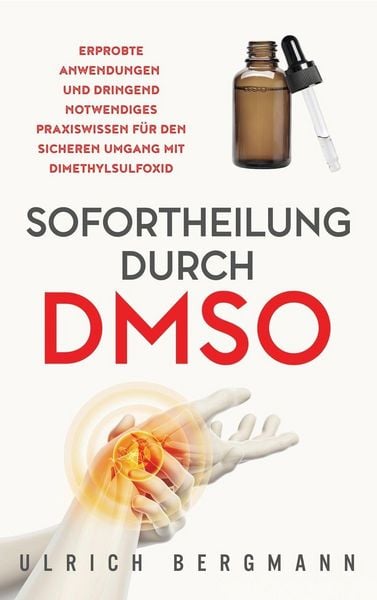 Produktbild: Sofortheilung durch DMSO