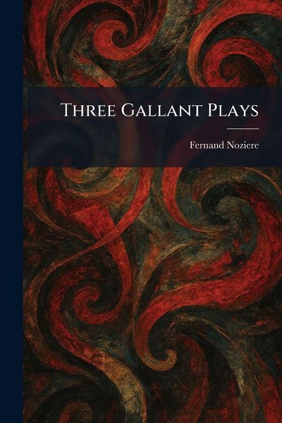 Produktbild: Three Gallant Plays