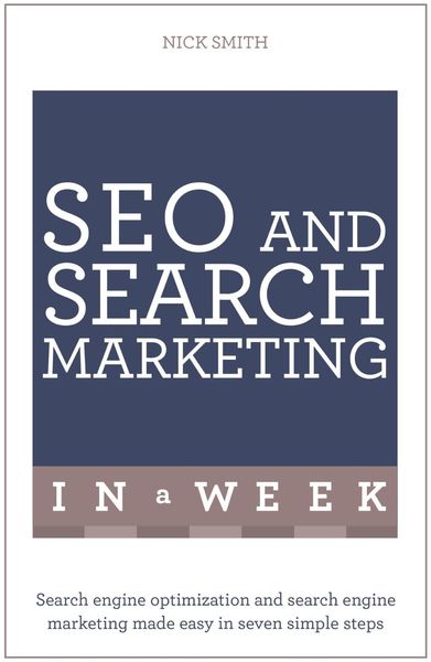 Produktbild: SEO And Search Marketing In A Week
