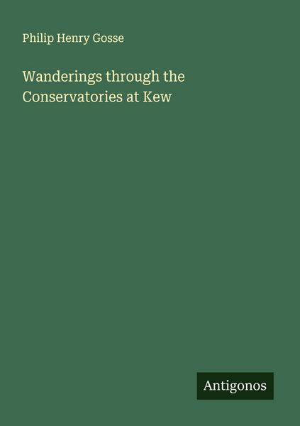 Produktbild: Wanderings through the Conservatories at Kew