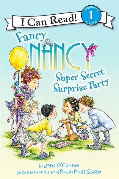 Produktbild: O'Connor, J: Fancy Nancy: Super Secret Surprise Party