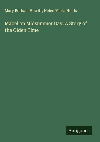 Produktbild: Mabel on Midsummer Day. A Story of the Olden Time