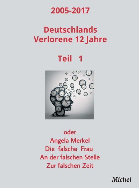 Produktbild: 2005 - 2017 Deutschlands verlorene 12 Jahre