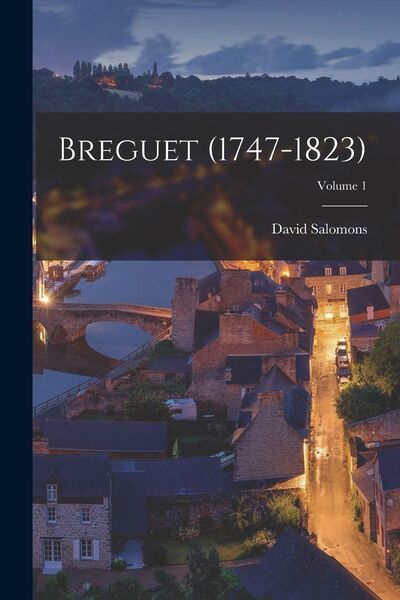 Produktbild: Breguet (1747-1823); Volume 1