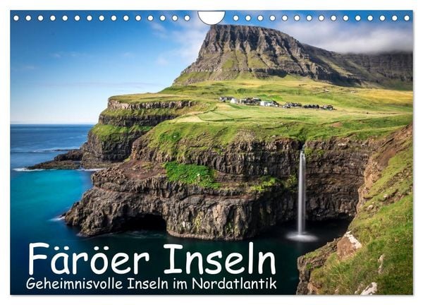 Färöer Inseln - Geheimnisvolle Inseln im Nordatlantik (Wandkalender 2026 DIN A4 quer), CALVENDO Monatskalender