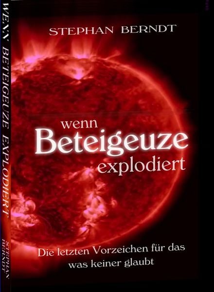 Produktbild: Wenn Beteigeuze explodiert
